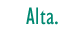 Alta